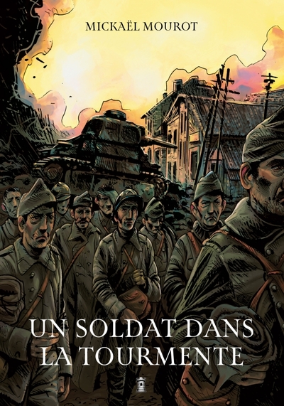 SOLDAT DANS LA TOURMENTE
