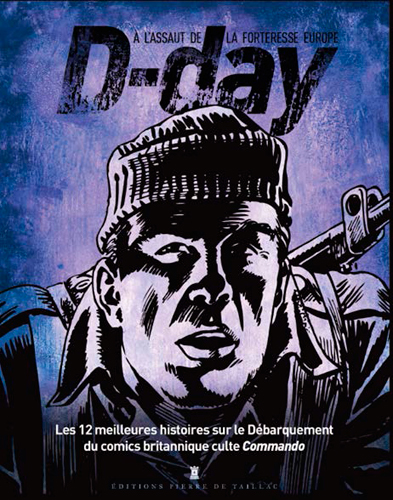 D-DAY BD 12 HIST COMMANDO SUR LE DEBARQUEMENT