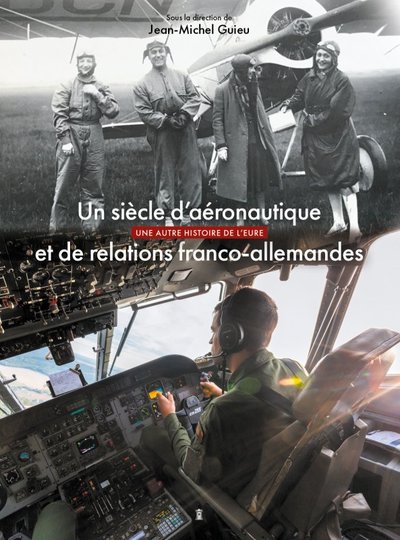 AERONAUTIQUE ET RELATIONS FRANCO-ALLEMANDES DANS L