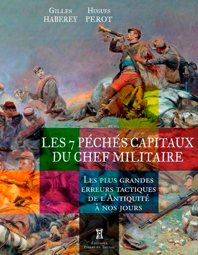 7 PECHES CAPITAUX DU CHEF MILITAIRE