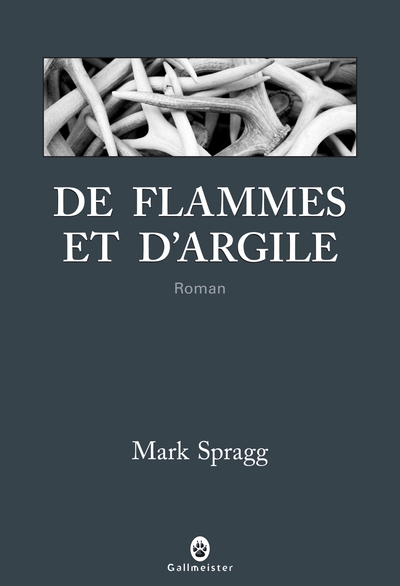 DE FLAMMES ET D ARGILE