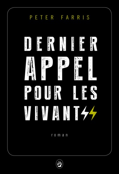 DERNIER APPEL POUR LES VIVANTS