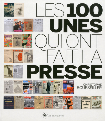 100 UNES QUI ONT FAIT LA PRESSE