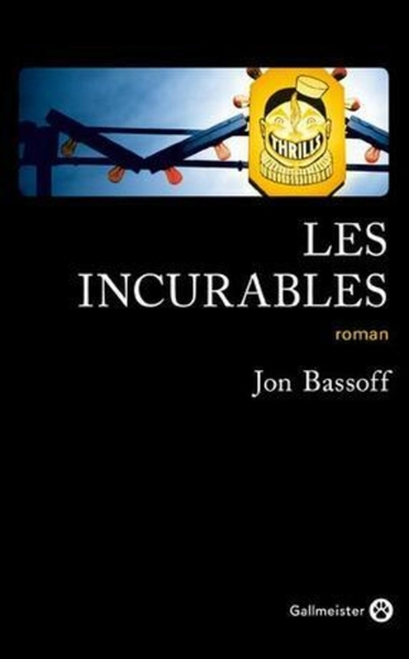 INCURABLES