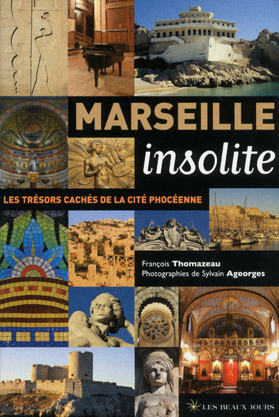 MARSEILLE INSOLITE