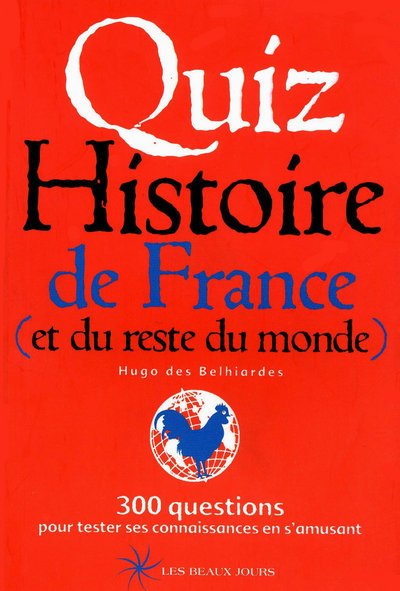 QUIZ HISTOIRE DE FRANCE