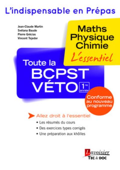 TOUTE LA BCPST-VETO 1RE ANNEE (COLLECTION L´ESSENTIEL)