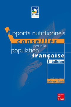 APPORTS NUTRITIONNELS CONSEILLES POUR LA POPULATION FRANCAISE 3  EDITION