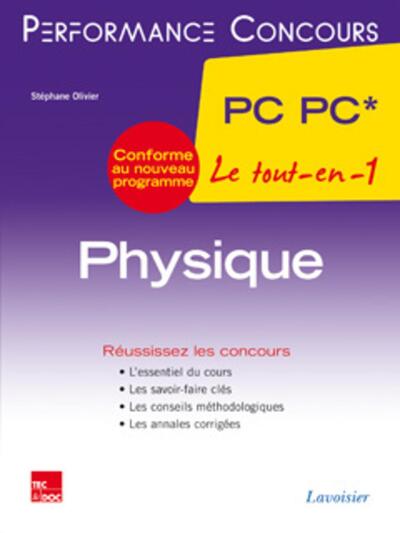 PHYSIQUE 2E ANNEE PC PC* (COLLECTION LE TOUT-EN-1)
