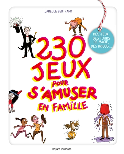 230 JEUX POUR S´AMUSER EN FAMILLE