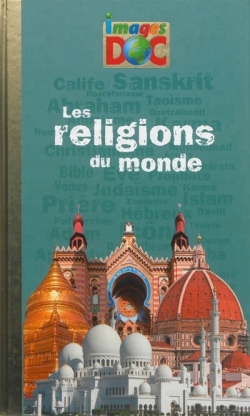 RELIGIONS DU MONDE (LES) - IDOC