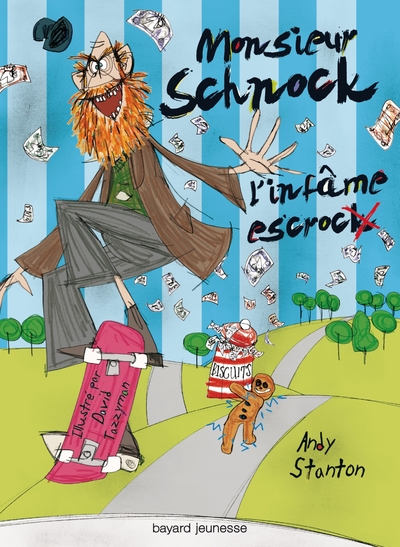 MONSIEUR SCHNOCK T2  L´INFAME ESCROCK