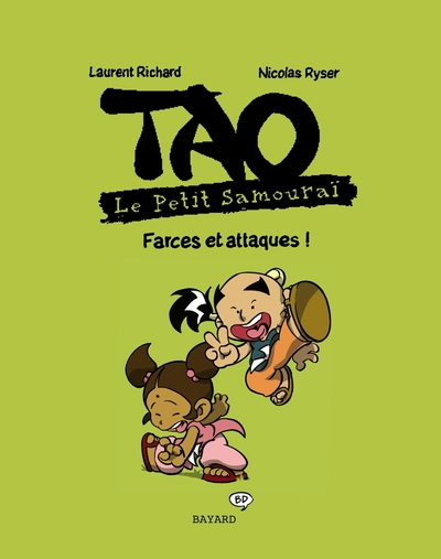 TAO T01 FARCES ET ATTAQUES