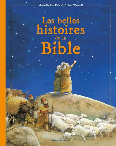 BELLES HISTOIRES DE LA BIBLE (LES) NED