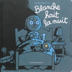 BLANCHE HAIT LA NUIT