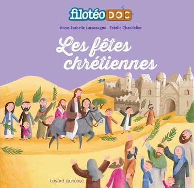 FETES CHRETIENNES (LES) - THEODOC - N2