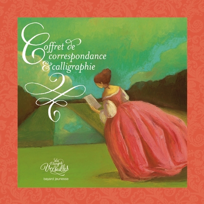 COFFRET DE CORRESPON. ET CALLIGRAPHIE-ORANGERS DE VERSAILLES