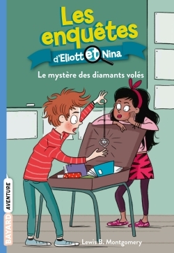 ENQUETES D´ELIOTT ET NINA, TOME 08 - LE MYSTERE DES DIAMANTS