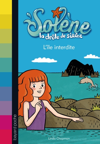 ILE INTERDITE  - SOLENE LA DROLE DE SIRENE T1