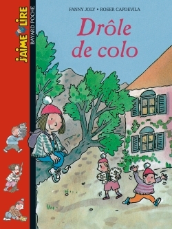 DROLE DE COLO