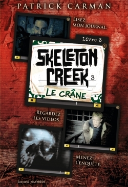 SKELETON CREEK T3 LE CRANE