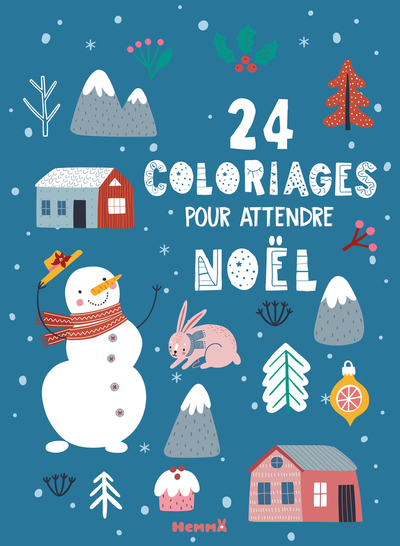 24 COLORIAGES POUR ATTENDRE NOEL