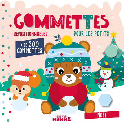 MON P´TIT HEMMA - GOMMETTES POUR LES PETITS - NOEL (OURSON BRUN) - + DE 300 GOMMETTES REPOSITIONNABL