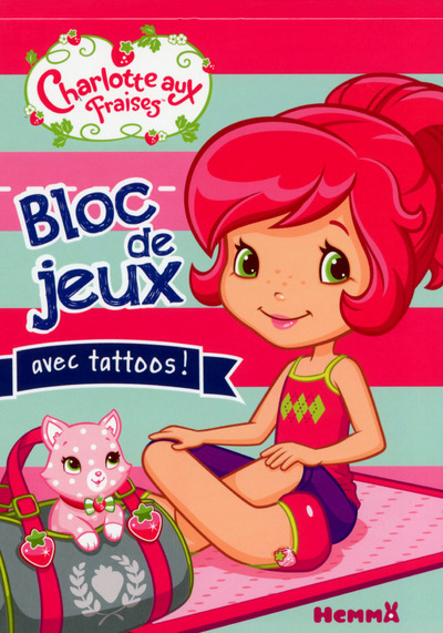 CHARLOTTE AUX FRAISES BLOC DE JEUX AVEC TATTOOS !