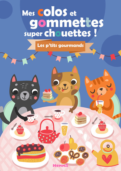 MES COLOS ET GOMMETTES SUPER CHOUETTES ! LES P´TITS GOURMANDS
