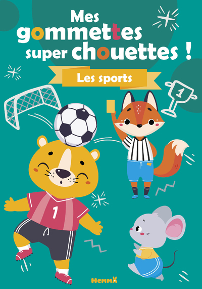 MES GOMMETTES SUPER CHOUETTES ! LES SPORTS