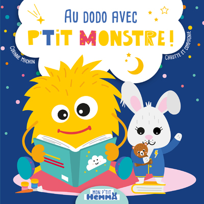 AU DODO AVEC P´TIT MONSTRE ! - MON P´TIT HEMMA