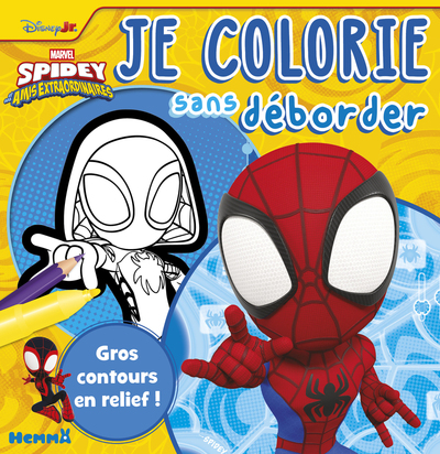 MARVEL SPIDEY ET SES AMIS EXTRAORDINAIRES - JE COLORIE SANS DEBORDER (FOND JAUNE) - GROS CONTOURS EN