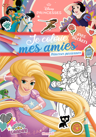 DISNEY PRINCESSES - JE COLORIE MES AMIES - PRINCESSES PASSIONNEES