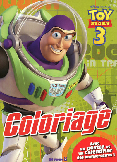 COLORIAGE AVEC POSTER ET AU VERSO UN CALENDRIER DES ANNIVERSAIRES TOY STORY 3