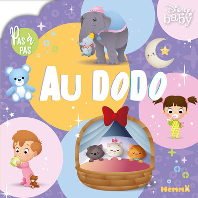 AU DODO - PAS A PAS - DISNEY BABY