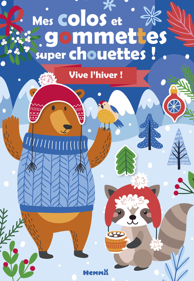 MES COLOS ET GOMMETTES SUPER CHOUETTES ! VIVE L´HIVER