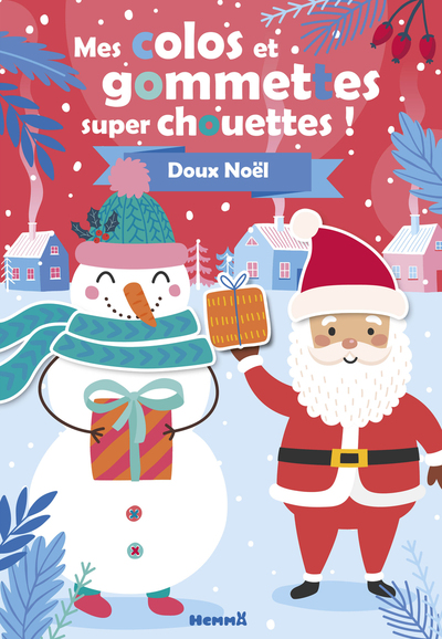 MES COLOS ET GOMMETTES SUPER CHOUETTES ! DOUX NOEL
