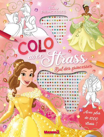 DISNEY PRINCESSES - COLO AVEC STRASS - BAL DES PRINCESSES