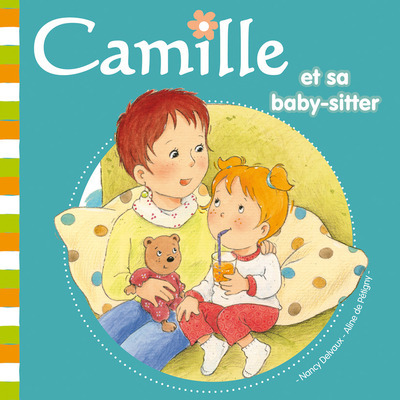 CAMILLE ET SA BABY-SITTER T22
