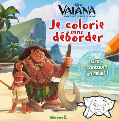 DISNEY VAIANA JE COLORIE SANS DEBORDER