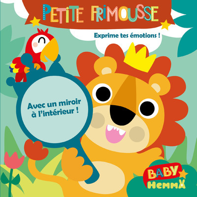 PETITE FRIMOUSSE - EXPRIME TES EMOTIONS !