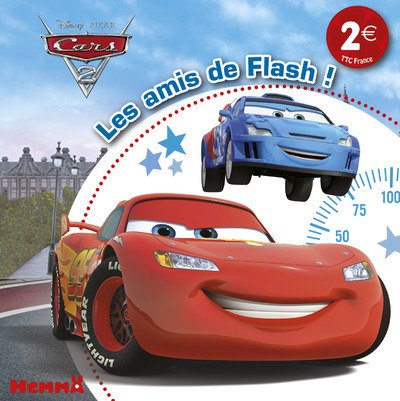 CARS 2 LES AMIS DE FLASH !