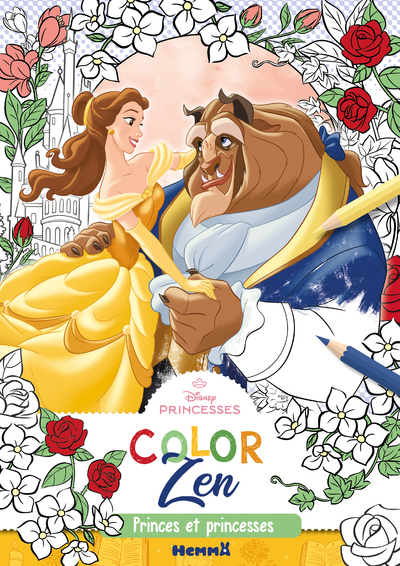 DISNEY PRINCESSES - COLOR ZEN - PRINCES ET PRINCESSES