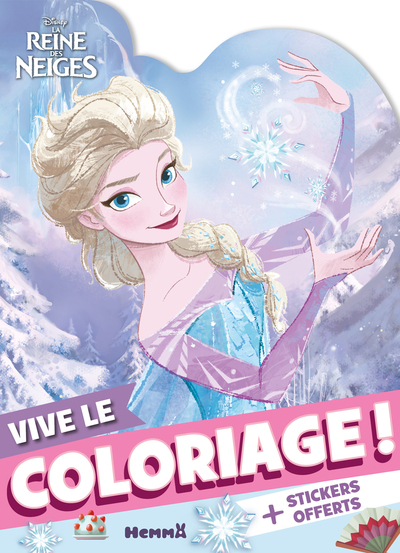 DISNEY LA REINE DES NEIGES - VIVE LE COLORIAGE ! (ELSA MAGIE) - + STICKERS OFFERTS