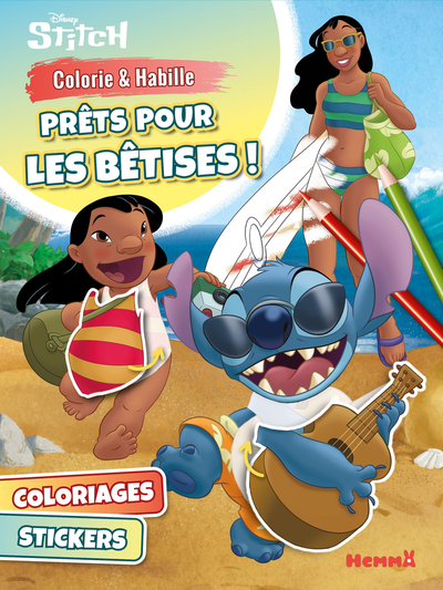 DISNEY STITCH - COLORIE & HABILLE - PRETS POUR LES BETISES ! - COLORIAGES, STICKERS