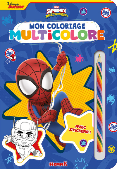 MARVEL SPIDEY ET SES AMIS EXTRAORDINAIRES - MON COLORIAGE MULTICOLORE - AVEC STICKERS !