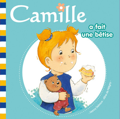 CAMILLE A FAIT UNE BETISE TOME 11