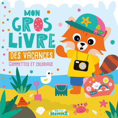 MON P´TIT HEMMA - MON GROS LIVRE DES VACANCES (PANDA ROUX PLAGE)