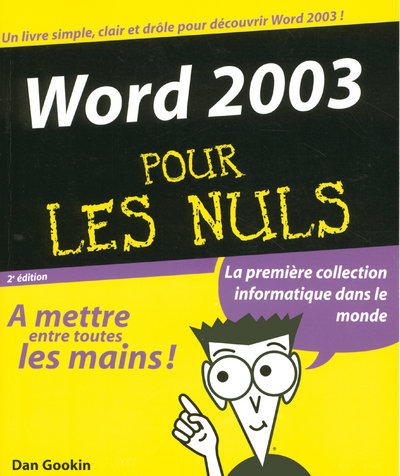 WORD 2003 2ED POUR LES NULS