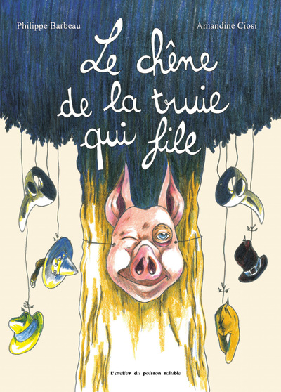CHENE DE LA TRUIE QUI FILE